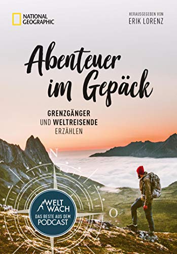 Abenteuer im Gepäck, Autor: Erik Lorenz Verlag: National Geographic