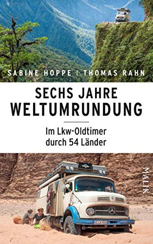Titel: Sechs Jahre Weltumrundung, Autor: Sabine Hoppe Verlag: MALIK