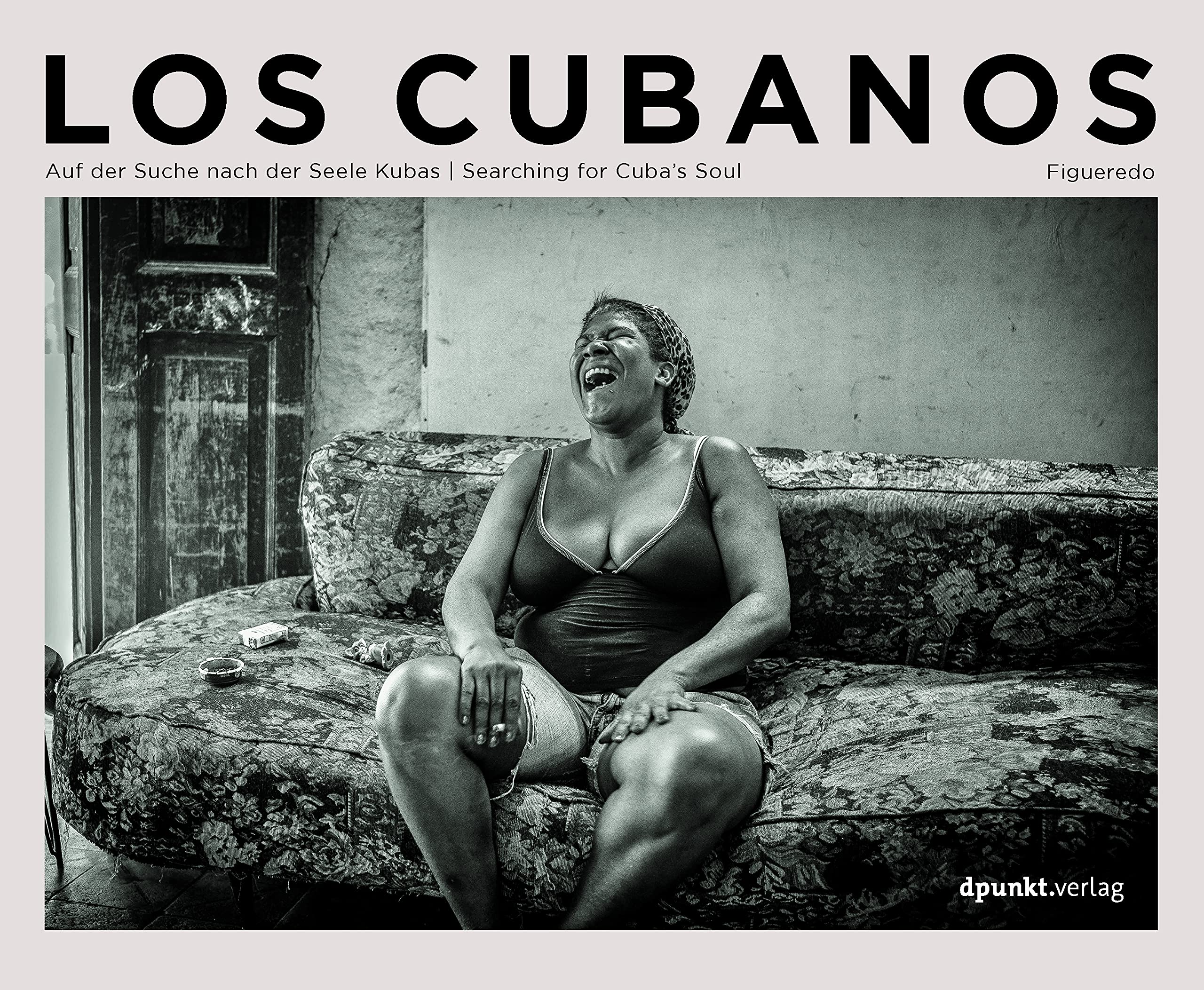 Buch Los Cubanos: Auf der Suche nach der Seele Kubas